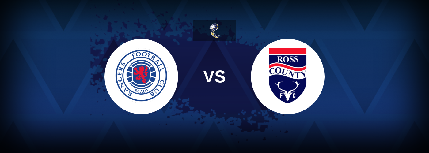 Rangers vs Ross County – Match Preview, Tips, Odds