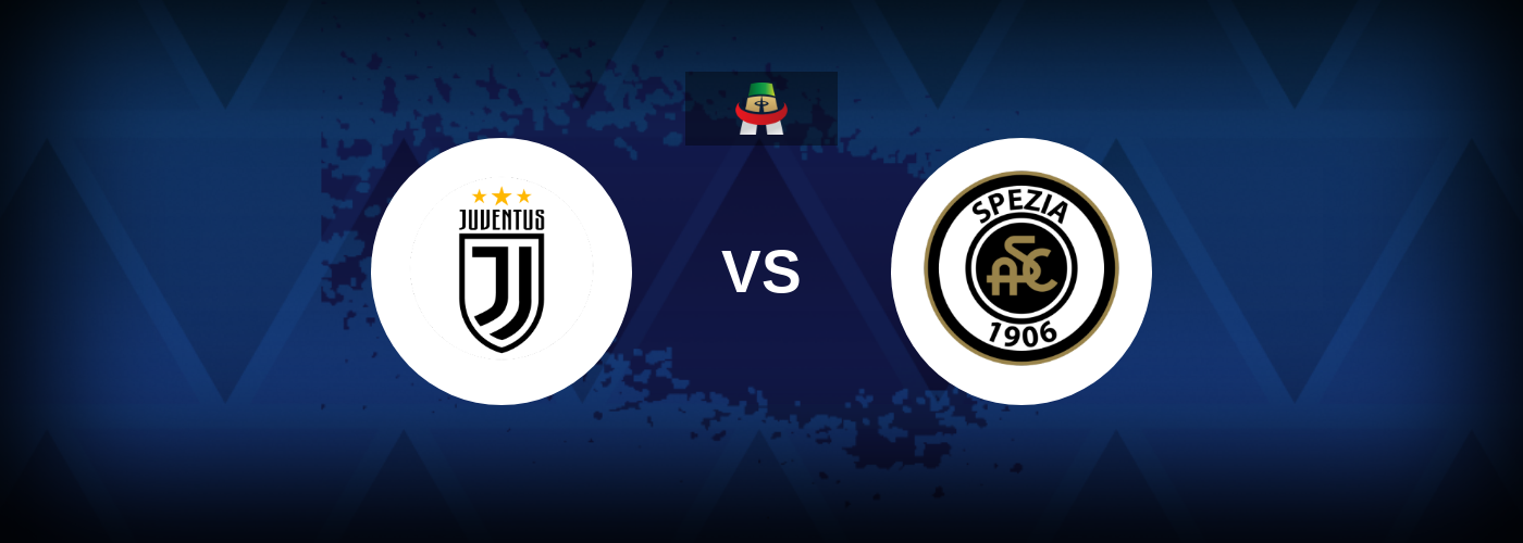 Juventus vs Spezia – Match Preview, Betting Tips, Best Odds