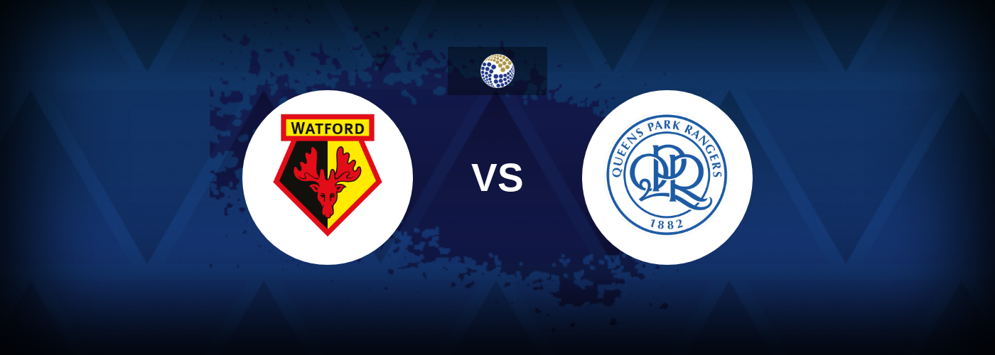 Watford vs QPR – Match Preview, Tips, Odds