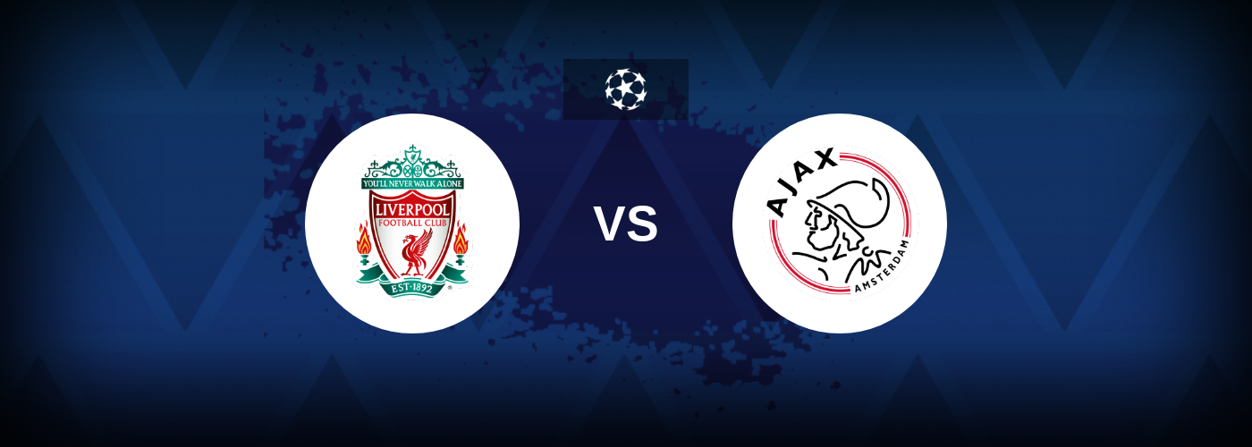 Liverpool vs Ajax – Tips, Match Preview, and Odds