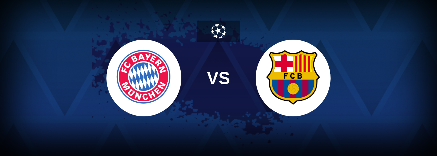 Bayern Munich vs Barcelona – Tips, Match Preview, and Odds